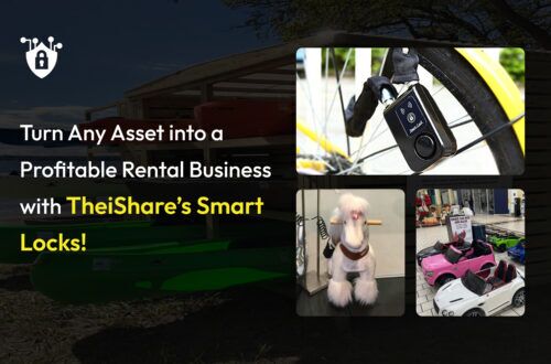 theishare-smart-locks-for-asset-rental-business